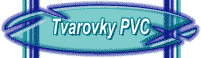 Tvarovky PVC